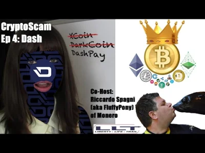 p.....4 - CryptoScam #4 - Dash (w/ Fluffy Pony)
SPOILER
#btc #bitcoin #kryptowaluty...
