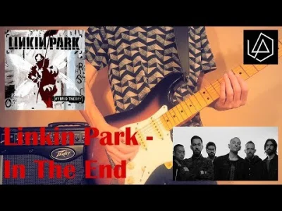Marcinu2 - Witajcie Mircy, nagrałem na szybko cover In The End zespołu Linkin Park ( ...