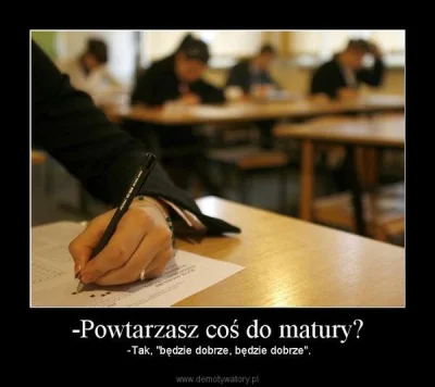 kraAnia - #matura #takbardzoprawda #demotywatory