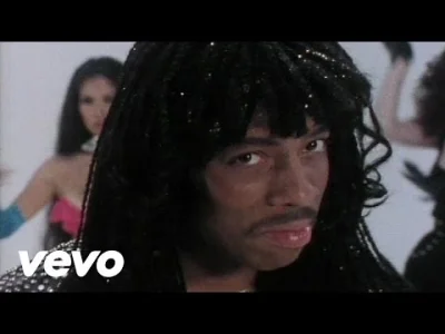 K.....w - Rick James - Super Freak
 #muzyka 
HALO HALO
nie zapominamy o #nocdisco