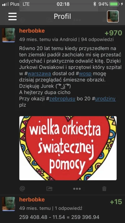 herbobke - >Odpowiadajac na Wasze pytanie - tak, przypialem znalezisko o Owsiaku na S...