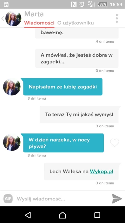 Hahazard - Co te #rozowepaski na #tinder to ja nawet nie...

Pisze, że lubi zagadki...