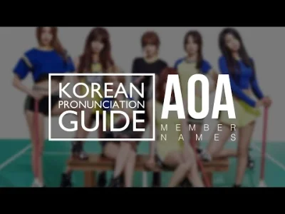 K.....o - AOA Member Names
#koreanka #aoa #koreanski #kpop
