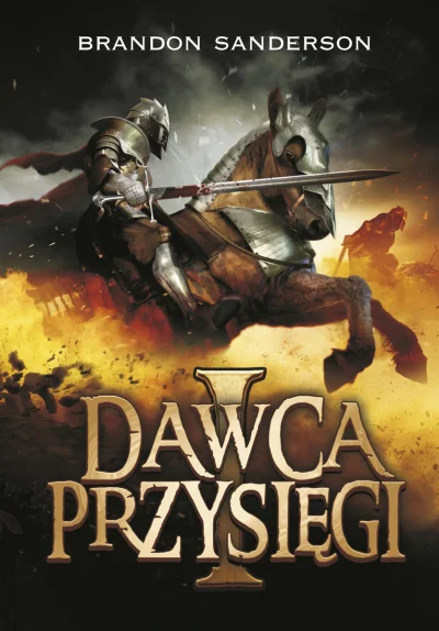 Piottix - 2 009 - 1 = 2 008

Tytuł: Dawca Przysięgi I
Autor: Brandon Sanderson
Gatu...