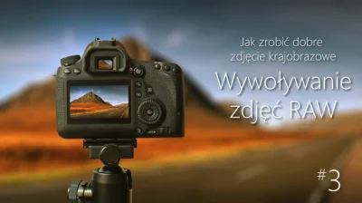 Focustoinfinity - Trzecia część mojego poradnika o fotografowaniu krajobrazów. Tym ra...