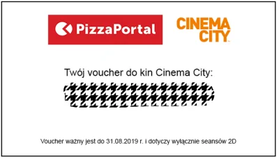 B.....c - Komu voucher do kina Cinemacity wazny tylko do dzisiaj.
#rozdajo #pizzapor...
