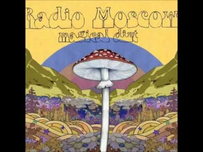 barytosz - Radio Moscow - Magical Dirt (Full New Album 2014)

uwielbiam

#muzyka ...