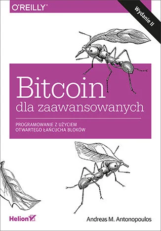 cyberpunkbtc - Mastering Bitcoin - Bitcoin dla zaawansowanych. Wersja PL
Andreas M. ...