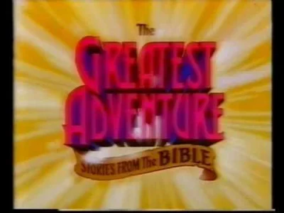 CulturalEnrichmentIsNotNice - Historie biblijne (The Greatest Adventure: Stories from...