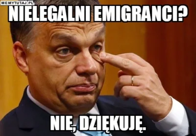 Osip_Szczynukowicz - @uht200: tylko przypominam... #polityka #wegry #imigranci #orban...