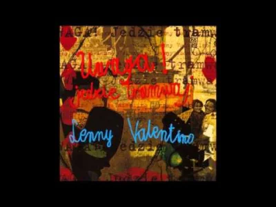 nie_pamietam - #muzyka #muzykapolska #lennyvalentino #arturrojek

10/10.

Lenny V...