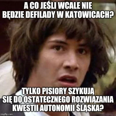 K.....a - #slask #katowice #silesia #wojsko #defilada #heheszki