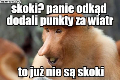 4.....d - Kiedyś jakieś Janusze bóldupią o przeliczniki za wiatr
#skoki