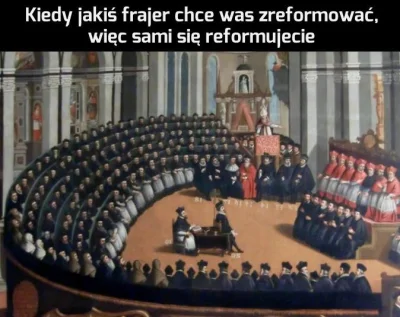 Felix_Felicis - #heheszki #humorobrazkowy #historia #katolicyzm #religia #reformacja ...