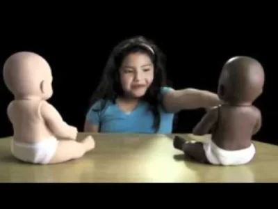 rainkiller - Słynny doll test, gdzie badano preferencje lalek u dzieci - wybierano po...