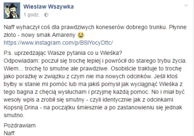 MWittmann - No cóż Wiesiu Wszywka wrócił do alkoholizowania siebie po udanej operacji...