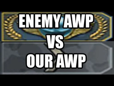 ZjemCiHleP - AWP przeciwnej drużyny i AWP w mojej drużynie ( ͡° ͜ʖ ͡°)

#csgo