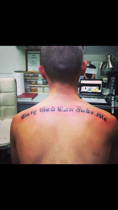 B.....g - Tylko Bóg może mnie 
SPOILER

 (╭☞σ ͜ʖσ)╭☞ 
#tatuaze #heheszki #januszetatu...