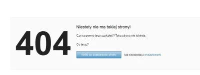 F.....a - Widzieliście nową stronę 404 wykopu?

#holdyscontent #wykop #mirko