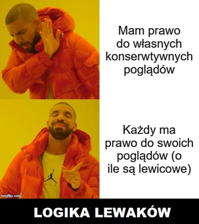 Leszek86 - Nowa zabawa. Doklejamy kolejne memy do tagu #lewackalogika.
#bekazlewactw...