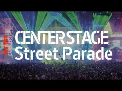 incredibleinnocent - Street Parade 2019 Live - ARTE Concert -Zurich 
Center Stage
h...