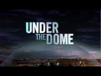 Froto - > Pojawił się plakat "Under the Dome" - serialu stacji CBS na podstawie książ...