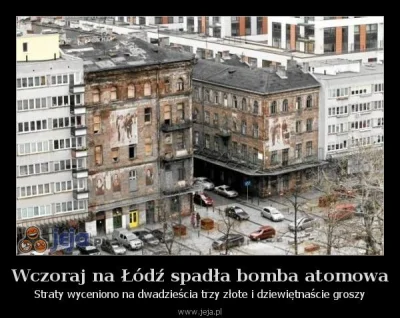 p.....e - > czy to duże straty?

@RozentuzjazmowanyBlondyn: można kupić całą Łódź. ...