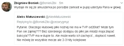 m.....k - #heheszki #boniek #twitter 

Zibi dzisiaj w formie