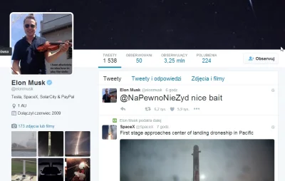 f.....s - @NaPewnoNieZyd: Elon pisze na swoim Twitterze, nie spacex ;)