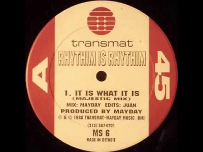 Rapidos - Rhythim Is Rhythim - It Is What It Is (Majestic Mix)



Wpadła mi w oko cie...