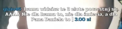 p.....k - ALE SZANUJE JAK C--J XD
#danielmagical