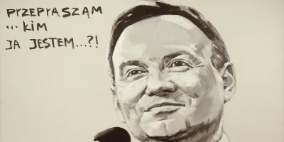 zomowiec - @Andrzej-Duda jesteś? Od soboty się nie odzywasz, zaczynam się martwić.
P...