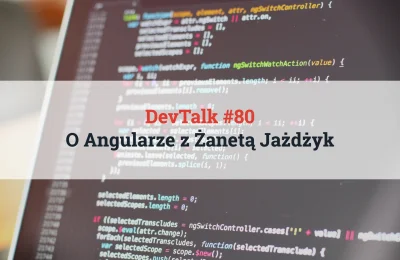 maniserowicz - 80. odcinek #devtalk #podcast! Dzisiaj Żaneta Jażdżyk z #NetteCode i #...