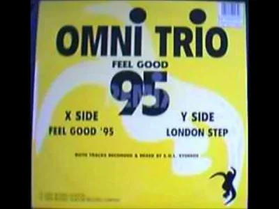 Tensa - A co tam, sypnę jeszcze jednym

Omni Trio - Feel Good '95

#mirkoelektron...