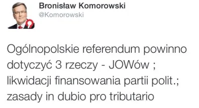 o.....g - Propozycja Komorowskiego spowodowała, że straciłem resztkę szacunku do nieg...