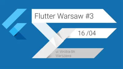 OrestesGaolin - Hej, organizujemy kolejne spotkanie meetupu #Flutter Warsaw. Zaprasza...