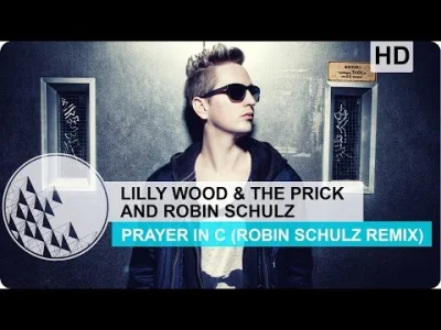 Gadzinski - Lilly Wood & The Prick and Robin Schulz - Prayer In C (Robin Schulz Remix...