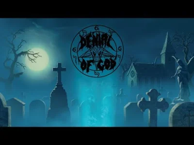 zielonymariuszek - Denial of God - The Hallow Mass (Dania, 2019)

#metal #blackmeta...