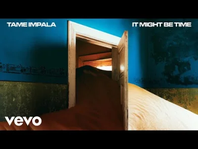 mala_kropka - Tame Impala - It Might Be Time (2019) 
(づ•﹏•)づ
#muzyka #synthpop #nut...