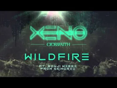 William_Lawson - Crossfaith - Wildfire (feat. Benji Webbe from Skindred)
Bardzo przy...