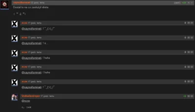 kulmegil - @VodkaDestroyer @xcxe: 

Czasami fajnie jest popatrzeć jakie złote myśli s...