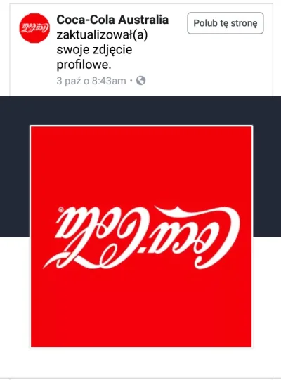 Maniek145 - Co za śmieszek zarządza tym fp na fb xD #marketing #cocacola #Australia #...