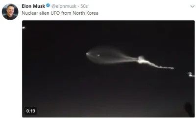 J.....I - >Nuclear alien UFO from North Korea
https://twitter.com/elonmusk/status/94...