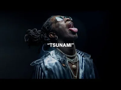 P.....N - 64/365 | Young Thug - Tsunami

#codziennythugger

#rap #muzyka #youngth...