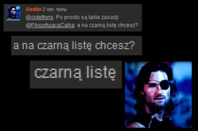 6REY1MISTERIO9 - @hpiotrekh: ej, a na czarną listę chcesz? ( ͡° ͜ʖ ͡°)