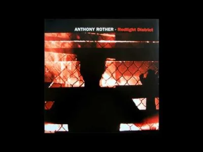 t0mekk - Anthony Rother - Redlight District

[1998] ależ ten czas leci (!)

#mirk...