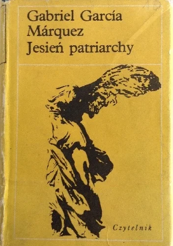 jan-banan - 1 651 - 1 = 1 650

Tytuł: Jesień patriarchy
Autor: Gabriel García Márq...