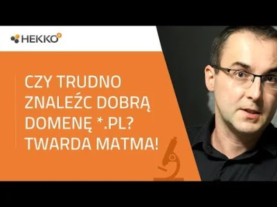 artur-pajkert - Czy trudno o znalezienie nazwy domenowej w przestrzeni PL? Weryfikuję...