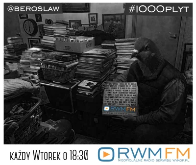 beroslaw - Hej!
Wtorek, 18:30, czas na #1000plyt w Radiu Wolne Mirko Fm  - #rwmfm
D...