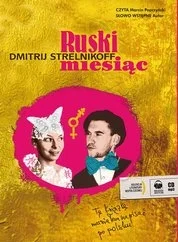 epartnerzy - #okazja dnia: Ruski miesiąc - Dmitrij Strelnikoff - #audiobook - 43% tan...